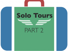 Solo Tours Part 2